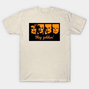 Stay Golden T-Shirt